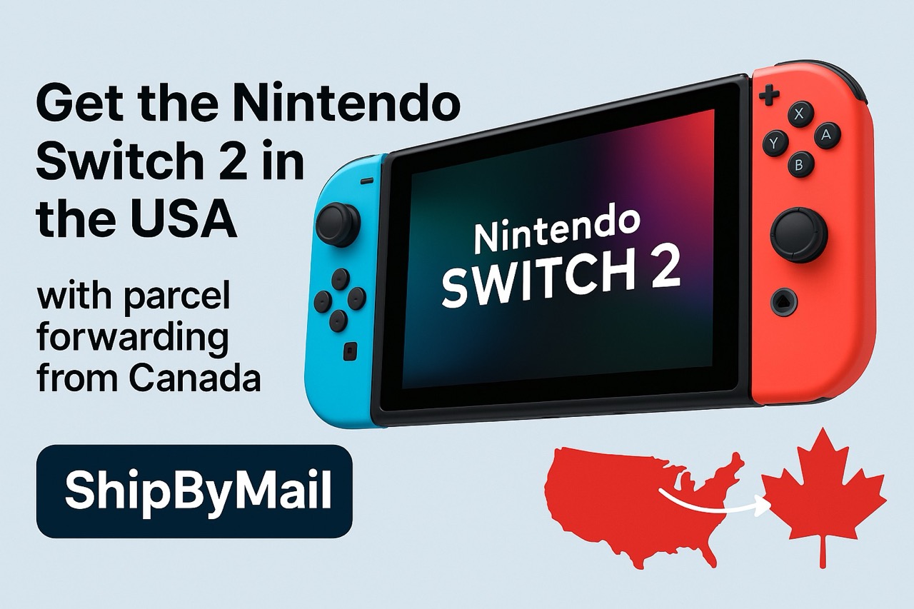Promotional graphic showing the Nintendo Switch 2 with red and blue Joy-Con controllers, highlighting parcel forwarding from Canada to the USA via ShipByMail.
