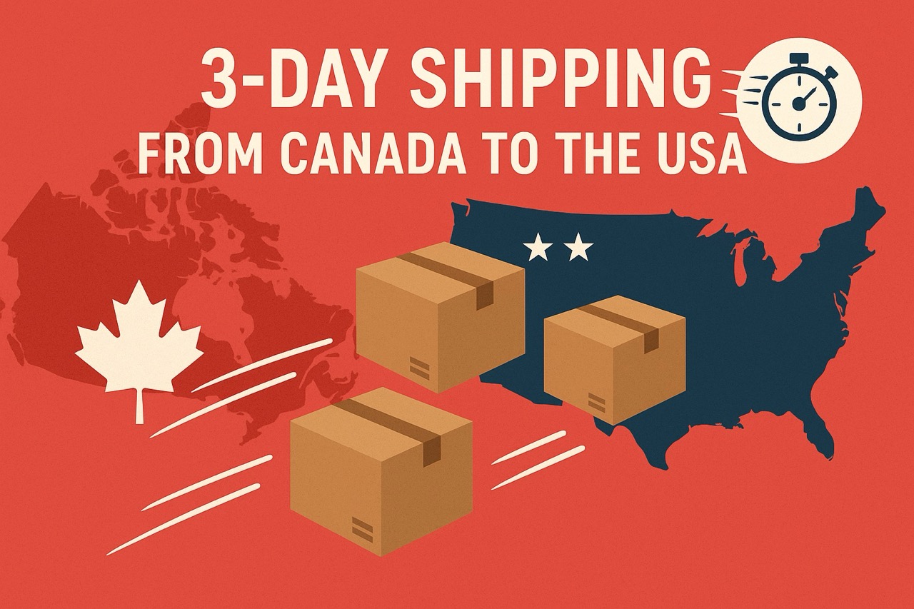 Fast 3-Day Shipping from Canada to the USA
