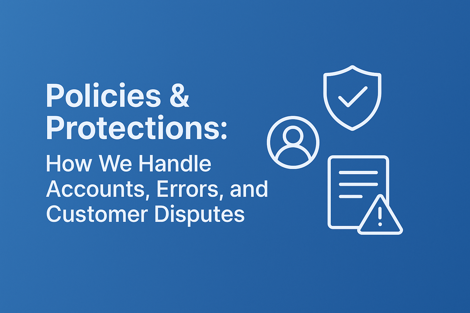 Policies & Protections banner with icons for security, user accounts, and warnings on a blue background.